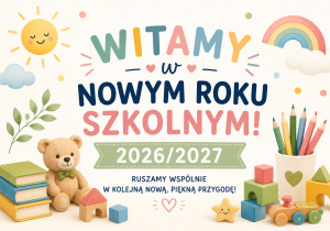witamy w nowym roku szkolnym