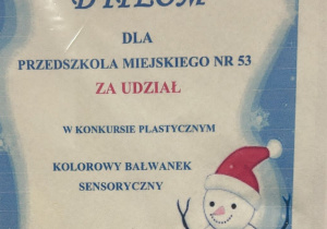 Dyplom za udział w Konkursie Plastycznym "Kolorowy Bałwanek Sensoryczny"